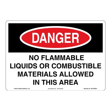 OSHA Compliant Danger/No Flammable Liquids Safety Signs Outdoor Flexible Polyester (Z1) 14 X 10